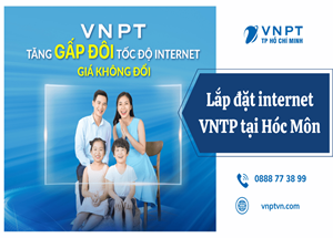 Lắp Wifi VNPT Hóc Môn